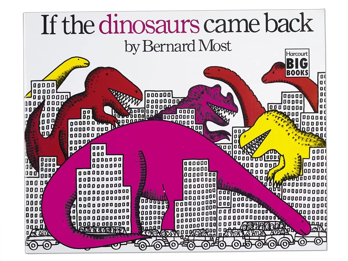 If the Dinosaurs Came Back Big Book - US 6886