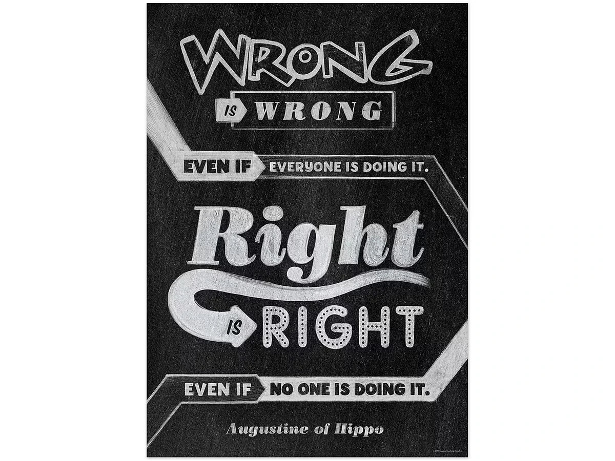 Chalk It Up! Wrong Is Wrong…Right Is Right Poster - US 8048