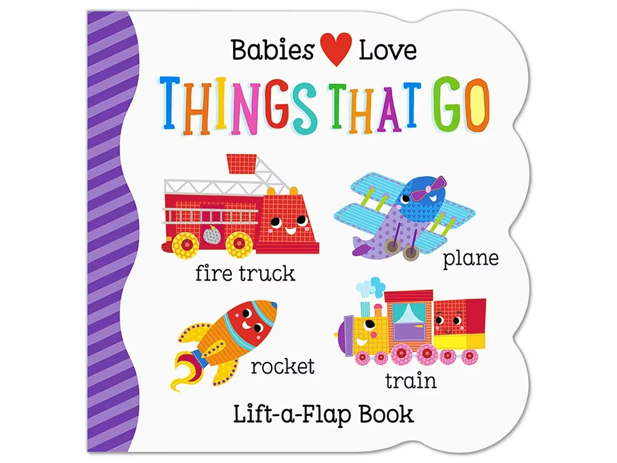 Babies Love Things That Go Lift-A-Flap Board Book - US 6645
