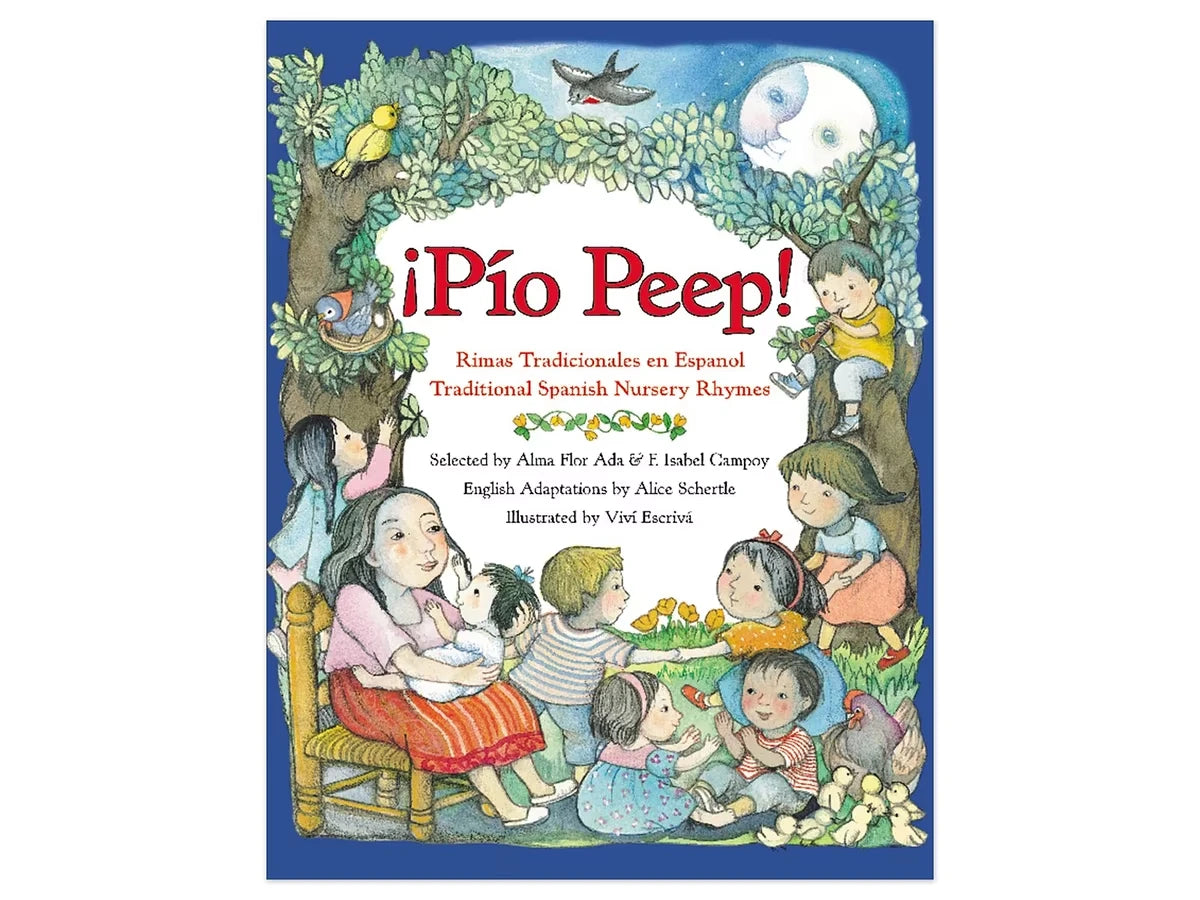¡Pío Peep!: Traditional Spanish Nursery Rhymes Bilingual Hardcover Book - US 8078