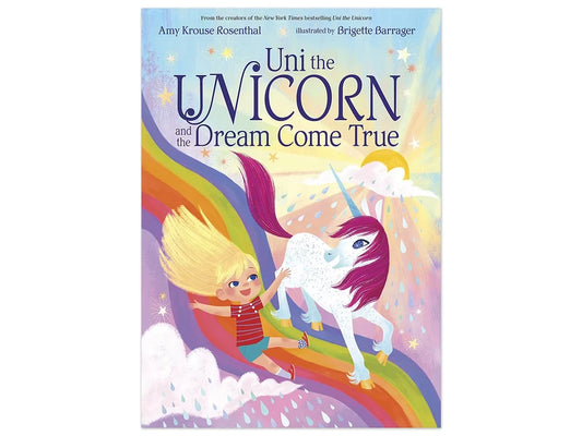 Uni the Unicorn and the Dream Come True Hardcover Book - US 7682