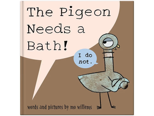 The Pigeon Needs a Bath! Hardcover Book - US 8325