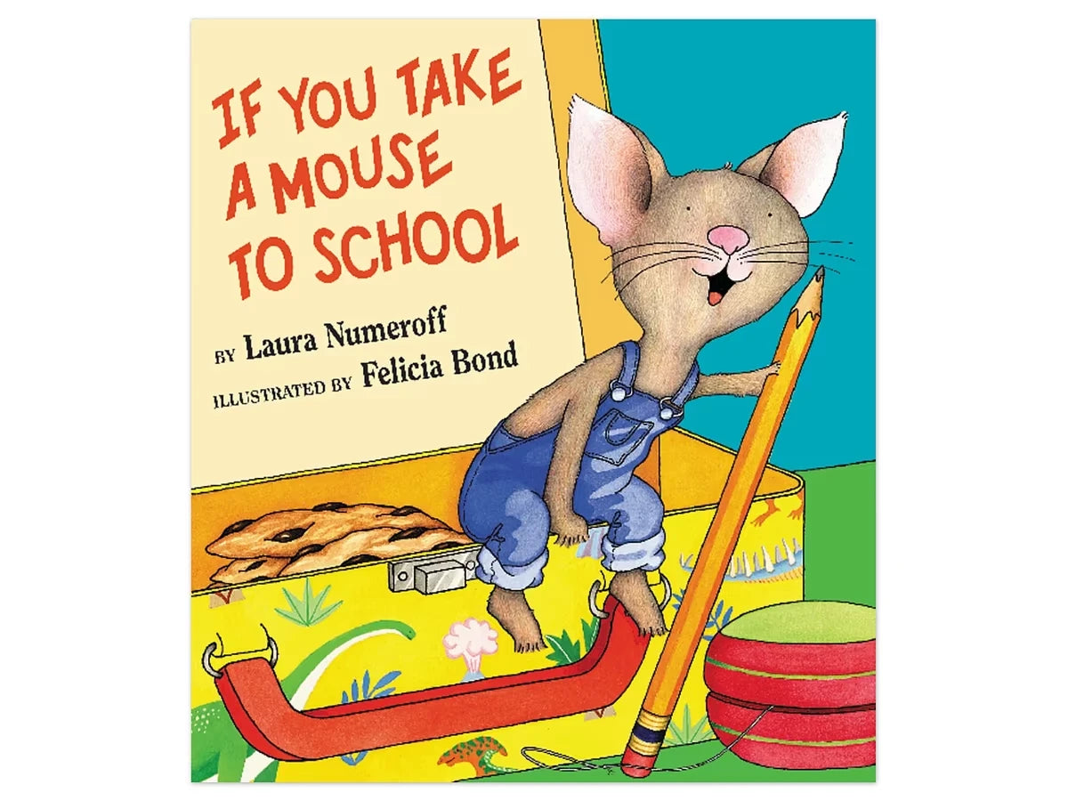 If You Take a Mouse to School Hardcover Book - US 4720