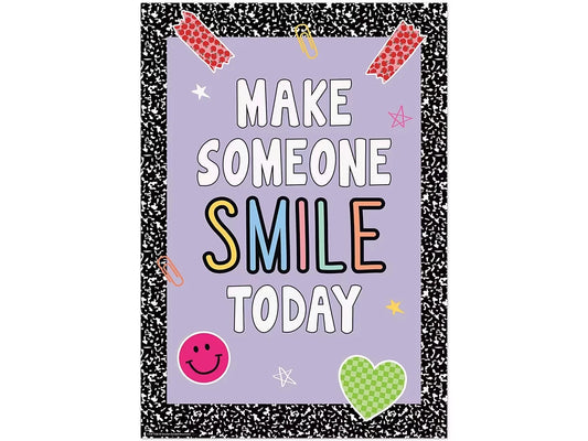 Cool for School Make Someone Smile Today Poster - US 5479