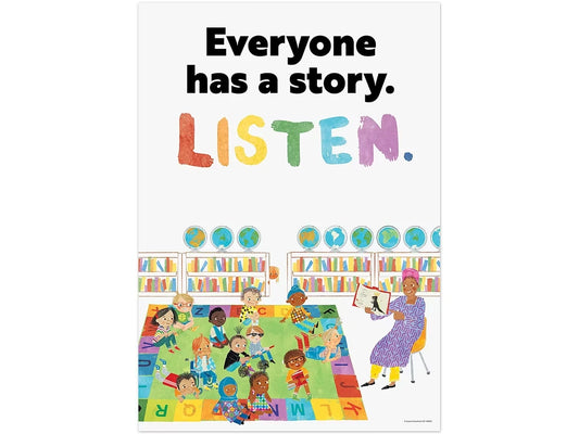 Everyone Has a Story. Listen. Poster - US 6842