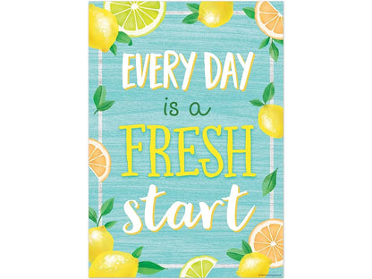 Lemon Zest Every Day Is a Fresh Start Poster - US 4615