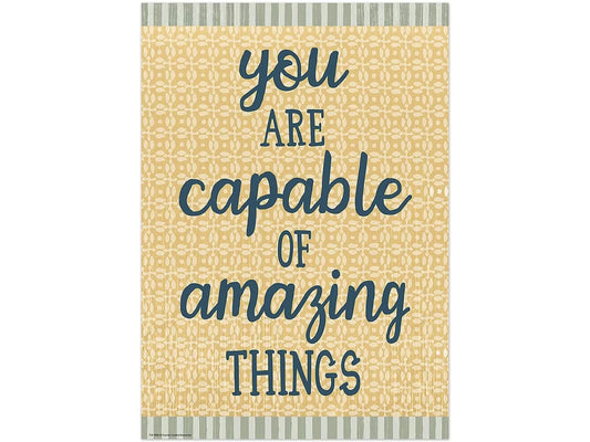 Classroom Cottage You Are Capable of Amazing Things Poster - US 3967
