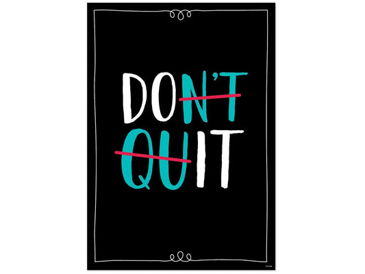 Core Decor Don’t Quit Poster - US 2573