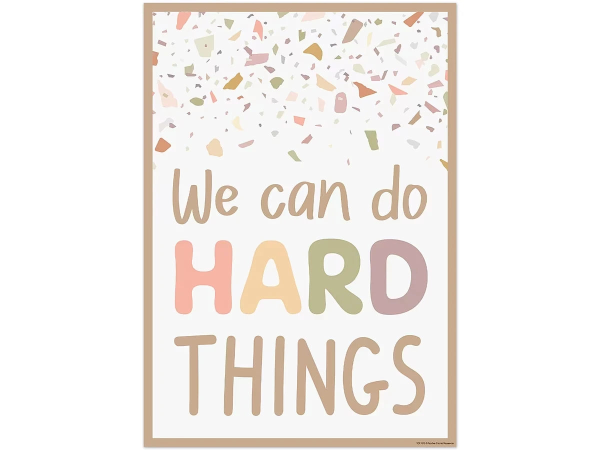 Terrazzo Tones We Can Do Hard Things Poster - US 7539