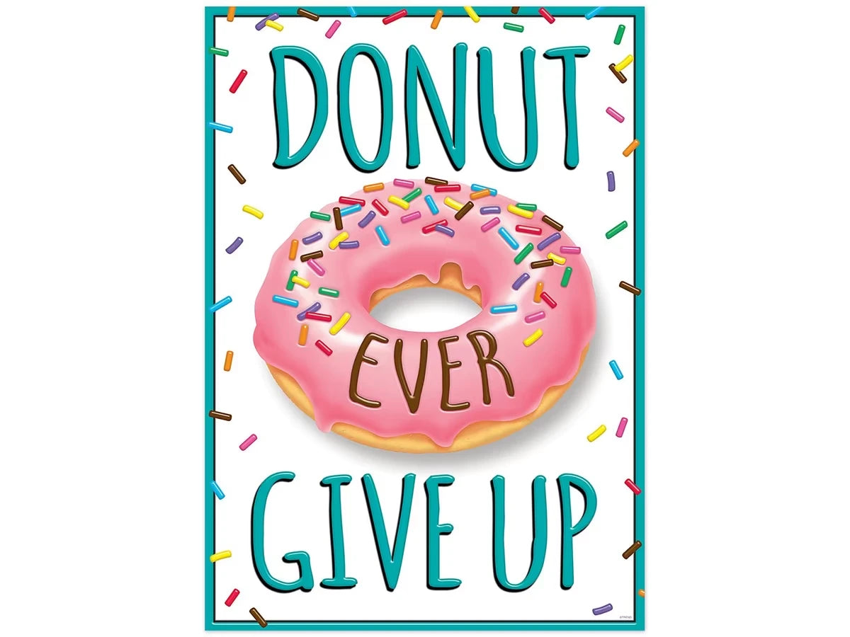 Donut Ever Give Up Poster - US 4059