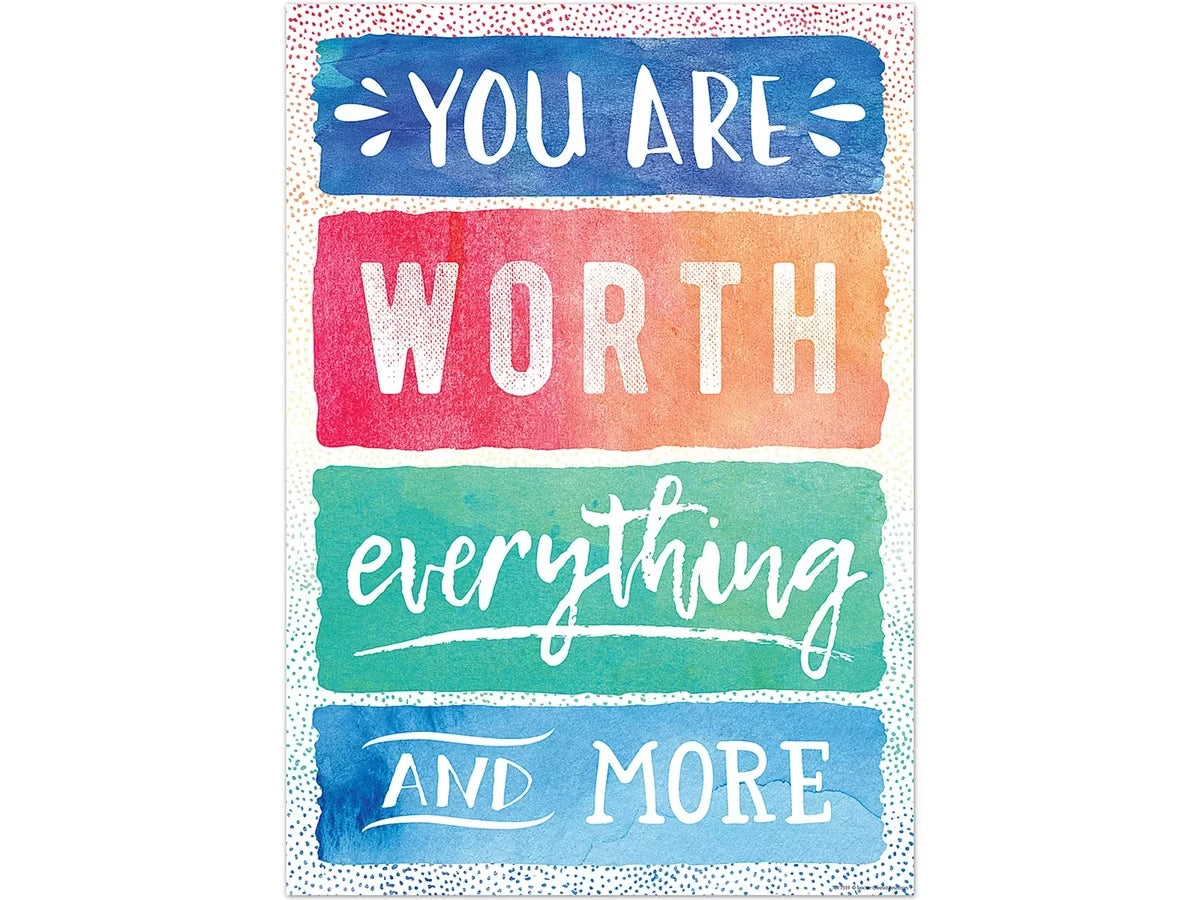 Watercolor You Are Worth Everything Poster - US 1005