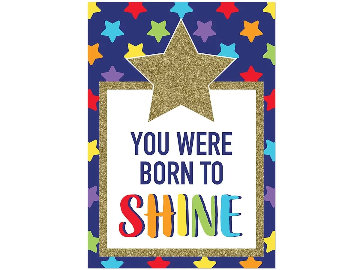 Sparkle & Shine You Were Born to Shine Poster - US 9023