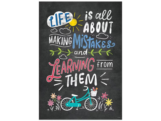 Chalk It Up! Life Is All About… Poster - US 7689
