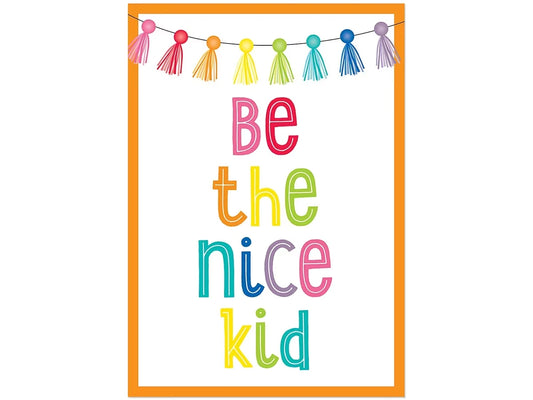 Hello Sunshine Be the Nice Kid Poster - US 5839