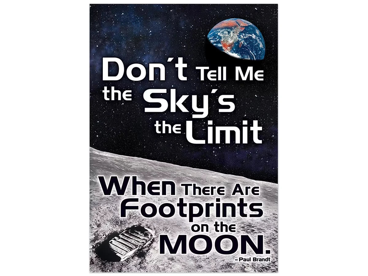 Don’t Tell Me the Sky’s the Limit Poster - US 8091