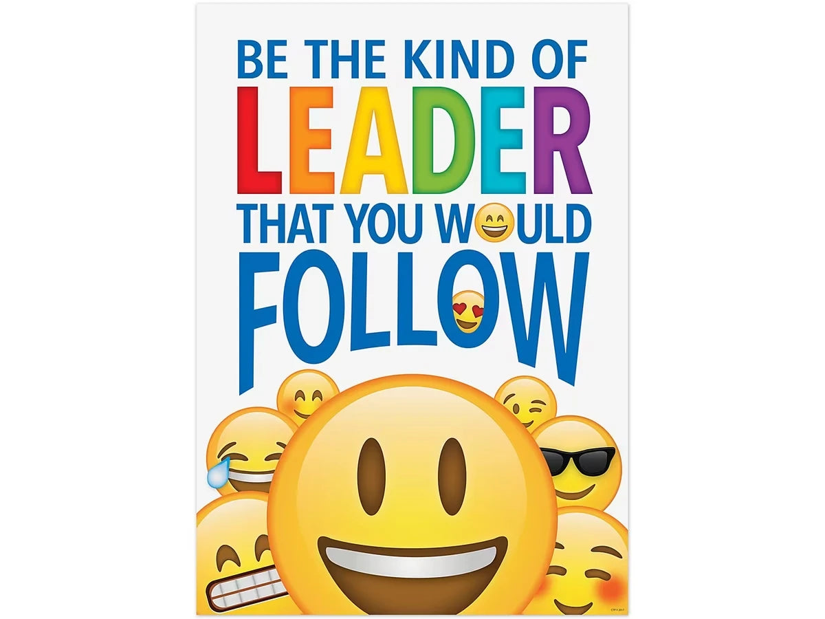 Emoji Fun Be the Kind of Leader That You Would Follow Poster - US 9640