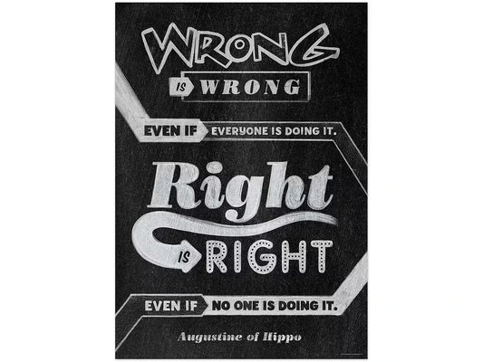 Chalk It Up! Wrong Is Wrong…Right Is Right Poster - US 8048