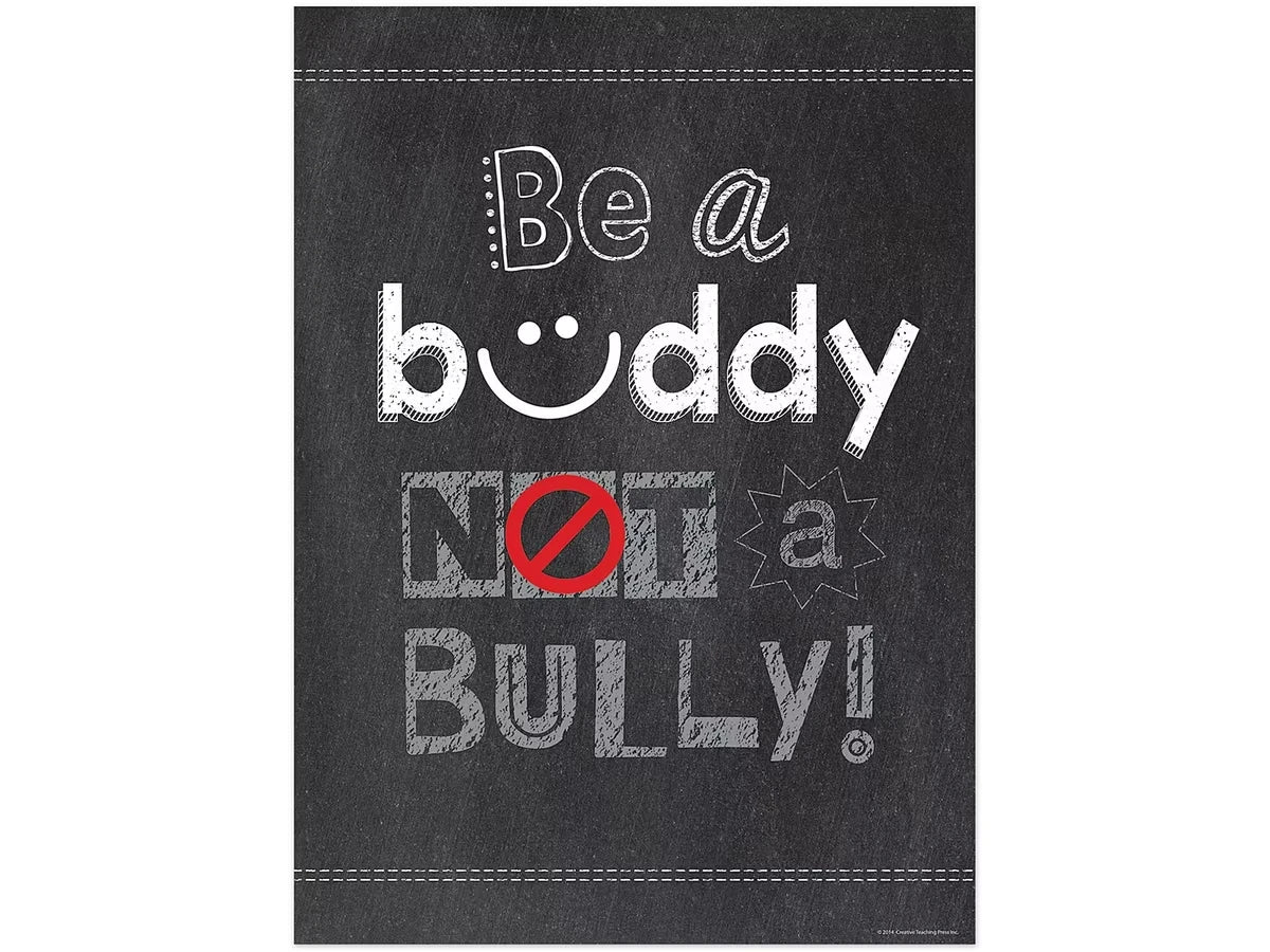 Chalk It Up! Be a Buddy, Not a Bully Poster - US 6860